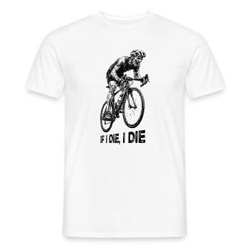 If I Die I Die – Rennrad Humor für harte Radler - Männer T-Shirt - Weiß - Vorne - AI Model Male 178 dark (178cm)