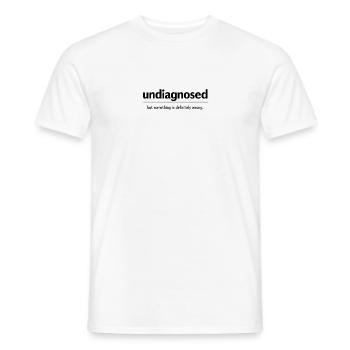 ✨️ Undiagnostiziert ✨️ - Männer T-Shirt - Weiß - Vorne - AI Model Male 178 dark (178cm)