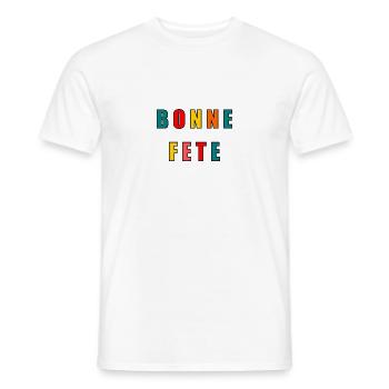 BONNE FÊTE. FÊTE DES MÈRES. FÊTE DES PÈRES. FÊTE - T-shirt homme - blanc - Devant - AI Model Male 178 dark (178cm)