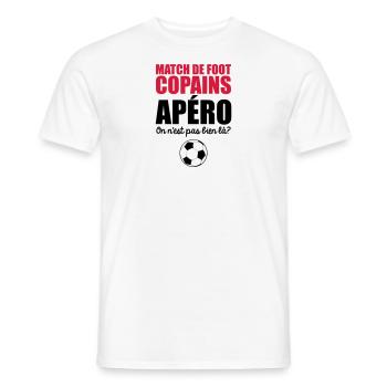 match de foot, copains, apéro on n'est pas bien la - T-shirt homme - blanc - Devant - AI Model Male 178 dark (178cm)