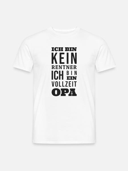 Rentner Vollzeit Opa - Männer T-Shirt - Weiß