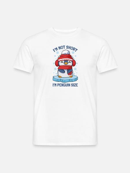I'm Not Short I'm Penguin Size Süßer Winter - Männer T-Shirt - Weiß
