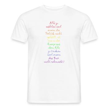 AFD WÄHLEN IST WIE AUS DEM KLO TRINKEN, FCK NZS  - Männer T-Shirt - Weiß - Vorne - AI Model Male 178 dark (178cm)