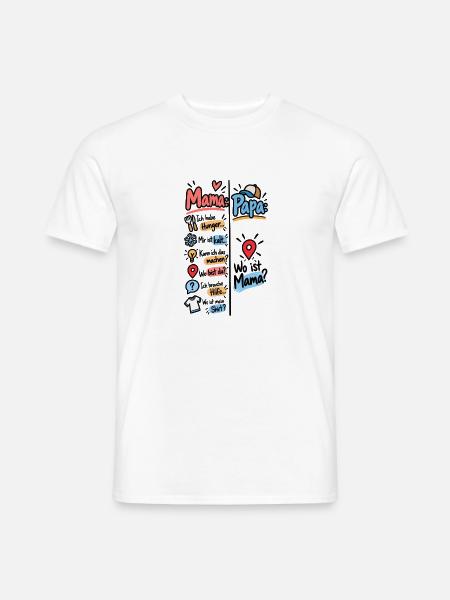 Mama Papa – Lustige Fragen aus dem Familienalltag - Männer T-Shirt - Weiß