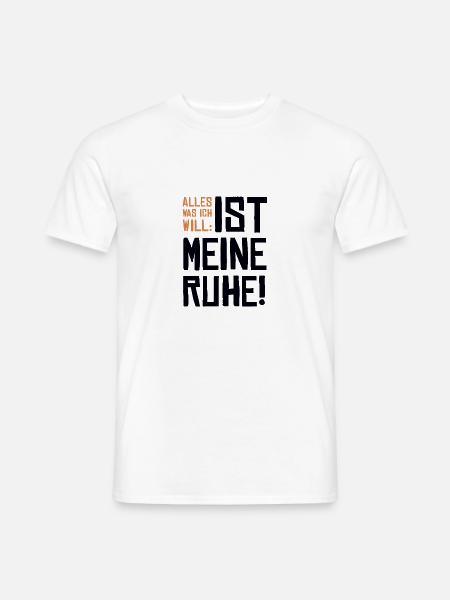 Ruhe.Silentium.Konzentration Arbeitsstelle Werkst - Männer T-Shirt - Weiß