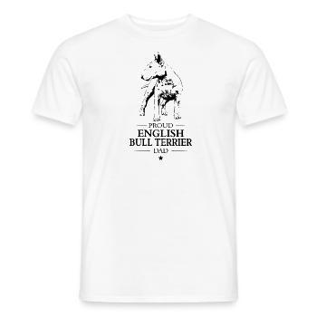 English Bull Terrier Dad Bullterrier Hund Wilsigns - Männer T-Shirt - Weiß - Vorne - AI Model Male 178 dark (178cm)