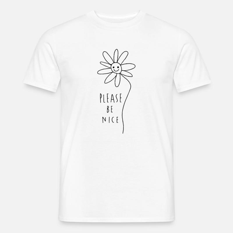 Please be nice – Freundliches Minimal Statement - Männer T-Shirt - Weiß