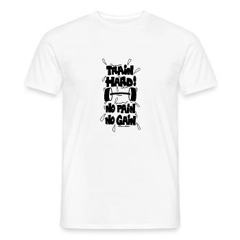 Train Hard - No Pain, No Gain - Männer T-Shirt - Weiß - Vorne - AI Model Male 178 dark (178cm)