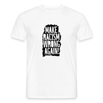 Make Racism Wrong Again - Men's T-Shirt - white - Front - AI Model Male 178 dark (178cm)