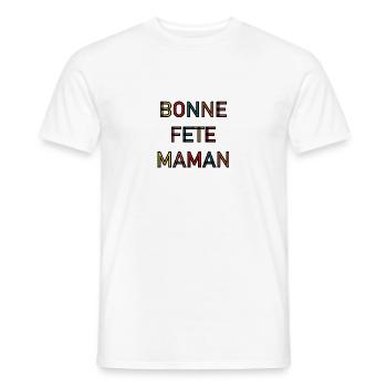 BONNE FÊTE. FÊTE DES MÈRES. FÊTE DES PÈRES. FÊTE - T-shirt homme - blanc - Devant - AI Model Male 178 dark (178cm)