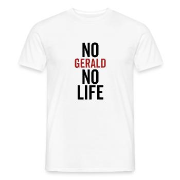 No Gerald No Life - Men's T-Shirt - white - Front - AI Model Male 178 dark (178cm)