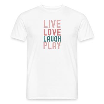 t-shirt affirmation "Vivre, Aimer, Rire, Jouer - " - T-shirt homme - blanc - Devant - AI Model Male 178 dark (178cm)