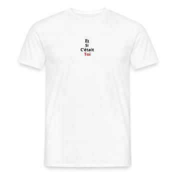 Et si c’était toi ! - T-shirt homme - blanc - Devant - AI Model Male 178 dark (178cm)