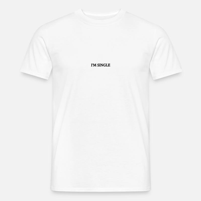 Sono single - T-shirt uomo - bianco