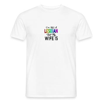 Im not a lesbian but my wife is LGBTQ - Men's T-Shirt - white - Front - AI Model Male 178 dark (178cm)