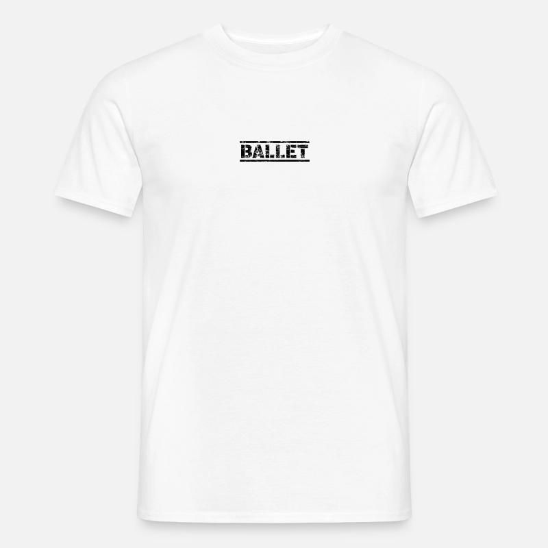 Ballet - Männer T-Shirt - Weiß