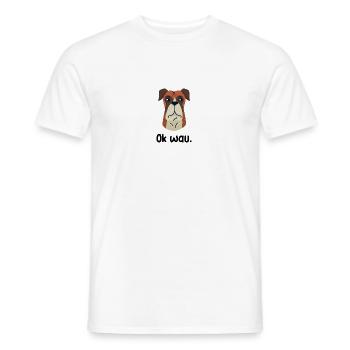 Ok wau mit Boxer Hundeliebhaber - Männer T-Shirt - Weiß - Vorne - AI Model Male 178 dark (178cm)
