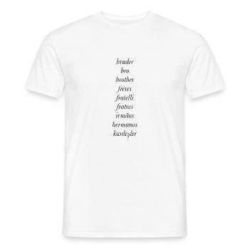 Bruder in verschiedenen Sprachen - Männer T-Shirt - Weiß - Vorne - AI Model Male 178 dark (178cm)