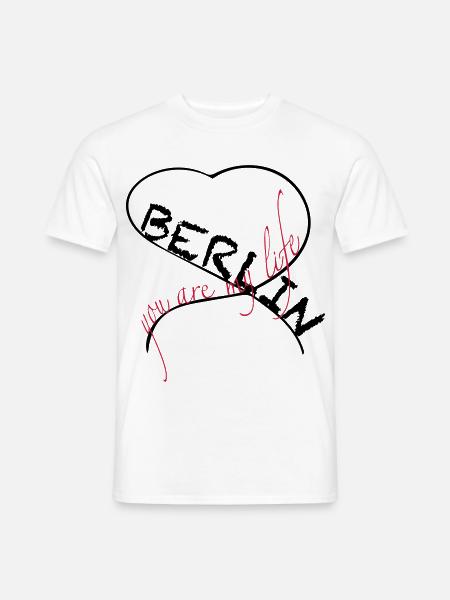 Berlin You Are My Life Heart Design - Männer T-Shirt - Weiß