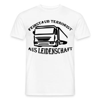 Feinstaub Terrorist aus Leidenschaft - Männer T-Shirt - Weiß - Vorne - AI Model Male 178 dark (178cm)