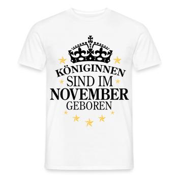 Königinnen November - Männer T-Shirt - Weiß - Vorne - AI Model Male 178 dark (178cm)