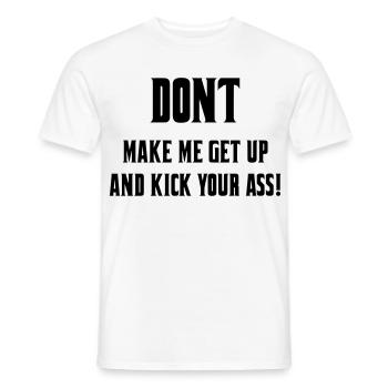 Lass mich nicht aus meinem Rollstuhl aussteigen # - Männer T-Shirt - Weiß - Vorne - AI Model Male 178 dark (178cm)