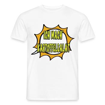 Ich mach Kartoffelsalat - Männer T-Shirt - Weiß - Vorne - AI Model Male 178 dark (178cm)