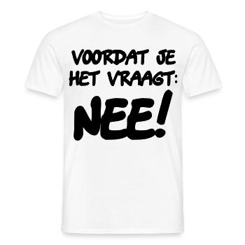 Before you ask: NO! Humor shirt * - Men's T-Shirt - white - Front - AI Model Male 178 dark (178cm)