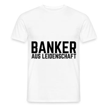 Banker Bankier - Männer T-Shirt - Weiß - Vorne - AI Model Male 178 dark (178cm)