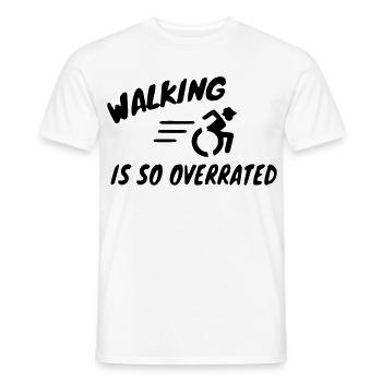 Gehen wird überbewertet, Gehen wird so überbewertet* - Männer T-Shirt - Weiß - Vorne - AI Model Male 178 dark (178cm)