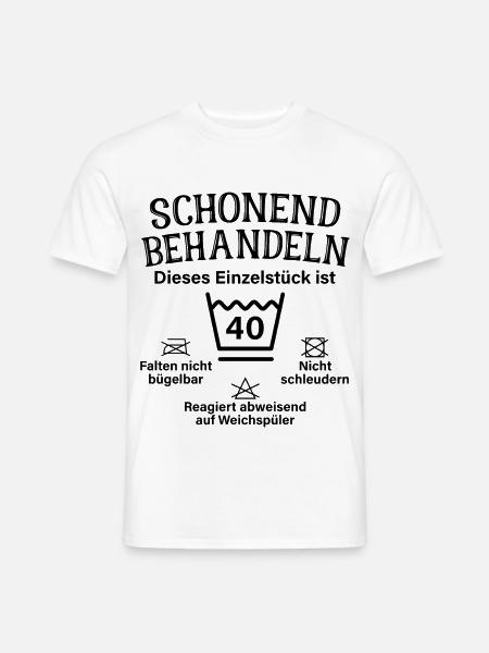 Schonend Behandeln Vierzig Geschenk 40. Geburtstag - Männer T-Shirt - Weiß