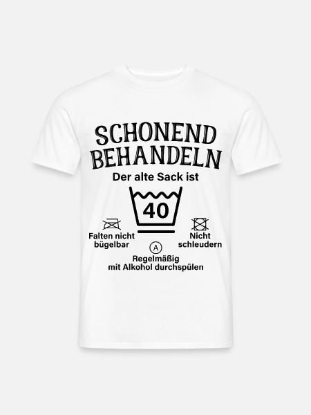 Schonend Behandeln Sack Geschenk 40. Geburtstag - Männer T-Shirt - Weiß