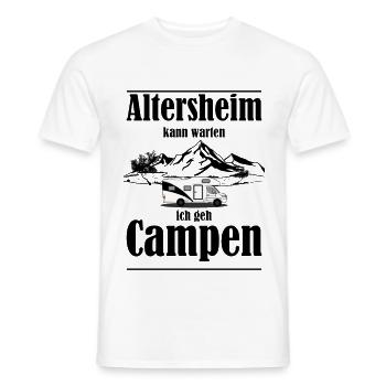 Altersheim kann warten ich geh campen lustig - Männer T-Shirt - Weiß - Vorne - AI Model Male 178 dark (178cm)