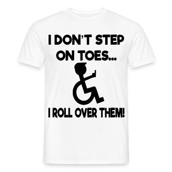 Je ne me mets pas sur la pointe des pieds, je me retourne en fauteuil roulant* - T-shirt homme - blanc - Devant - AI Model Male 178 dark (178cm)