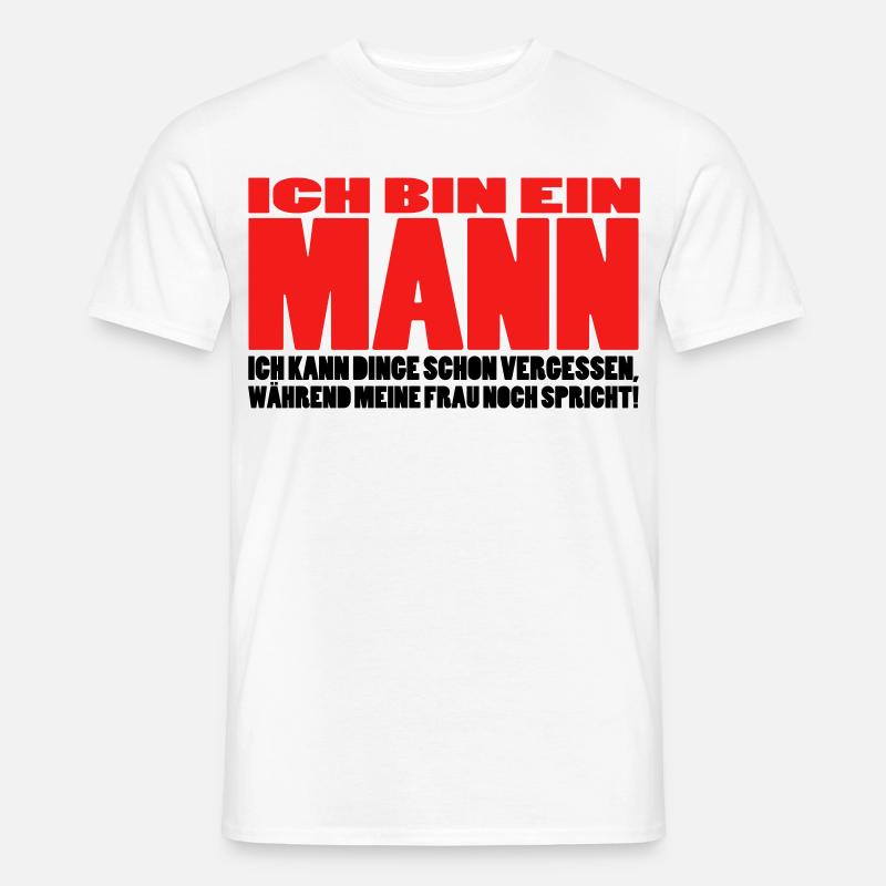 mann spruch witzig männer ehemann ehe - Männer T-Shirt - Weiß