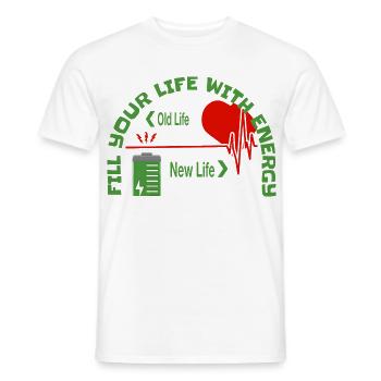 Fill your life with energy - Men's T-Shirt - white - Front - AI Model Male 178 dark (178cm)