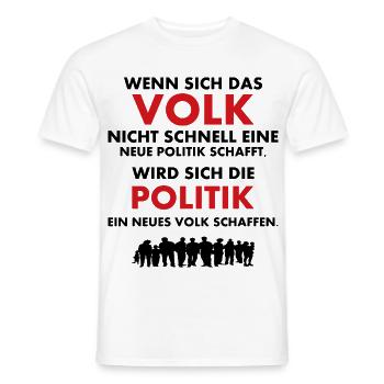 Das Volk und die Politik - Männer T-Shirt - Weiß - Vorne - AI Model Male 178 dark (178cm)