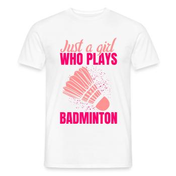 Just a girl who plays badminton - Men's T-Shirt - white - Front - AI Model Male 178 dark (178cm)