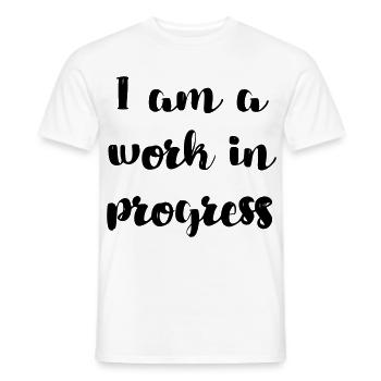 Ich bin eine in Arbeit befindliche Kopie # - Männer T-Shirt - Weiß - Vorne - AI Model Male 178 dark (178cm)
