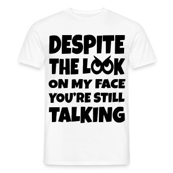 Malgré la connerie dans mes yeux, tu parles encore* - T-shirt homme - blanc - Devant - AI Model Male 178 dark (178cm)