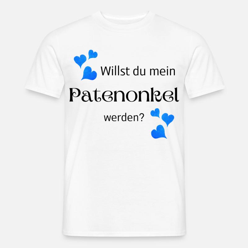 Willst du mein Patenonkel werden - Männer T-Shirt - Weiß