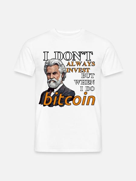 Bitcoin-Grafik | Krypto-Sprichwort | Krypto-Merch - Männer T-Shirt - Weiß