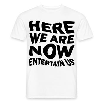 Entertain us! - Men's T-Shirt - white - Front - AI Model Male 178 dark (178cm)