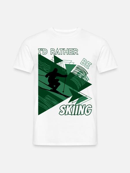 I'd Rather Ski - Ski Wintersportler Skifahrer - Männer T-Shirt - Weiß