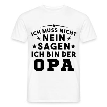 Ich Muss Nicht Nein Sagen Ich Bin Der Opa - Männer T-Shirt - Weiß - Vorne - AI Model Male 178 dark (178cm)