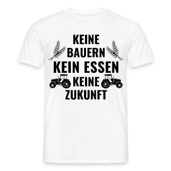 Keine Bauern - Kein Essen - Keine Zukunft - Männer T-Shirt - Weiß - Vorne - AI Model Male 178 dark (178cm)