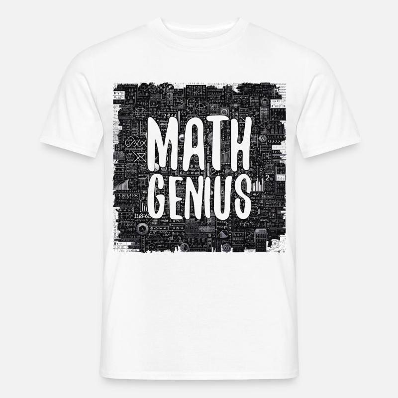 Math Genius Math Genius Math cadeau - T-shirt homme - blanc