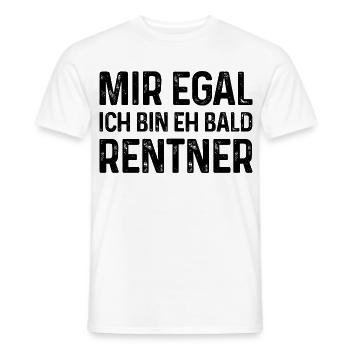 Mir egal Ich bin eh bald Rentner - Männer T-Shirt - Weiß - Vorne - AI Model Male 178 dark (178cm)