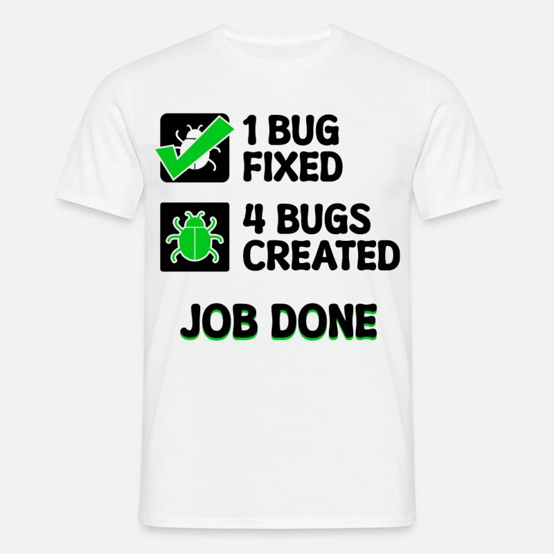 Programmierer Developer Bugfixing Bugs Skripting - Männer T-Shirt - Weiß