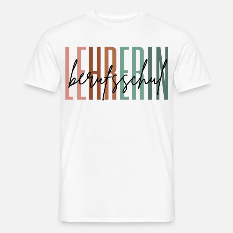 Lehrerin Berufsschule Berufsschullehrerin Geschenk - Männer T-Shirt - Weiß